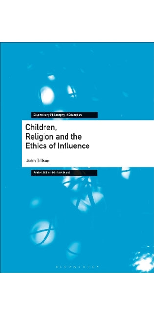 Children, Religion and the Ethics of Influence