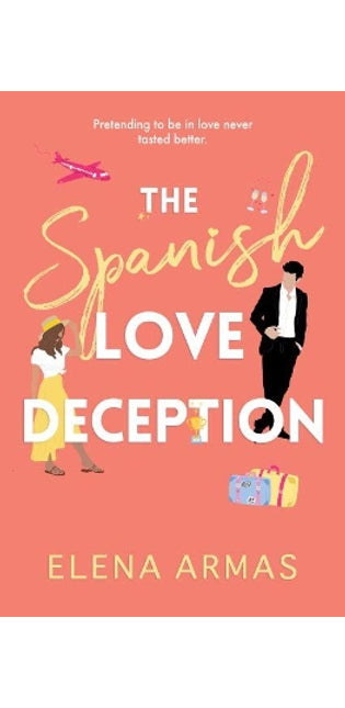 The Spanish Love Deception