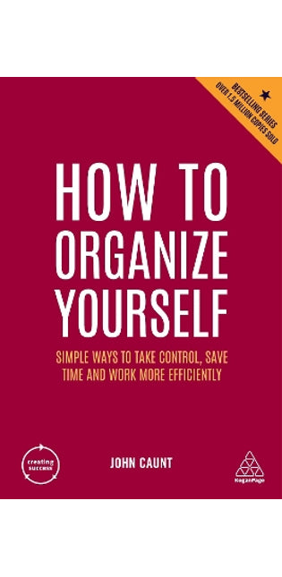 How to Organize Yourself