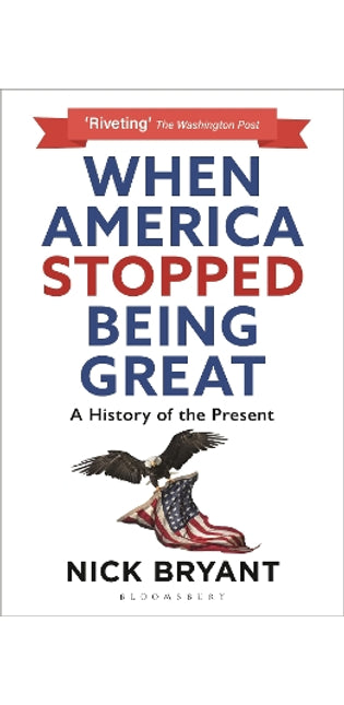 When America Stopped Being Great