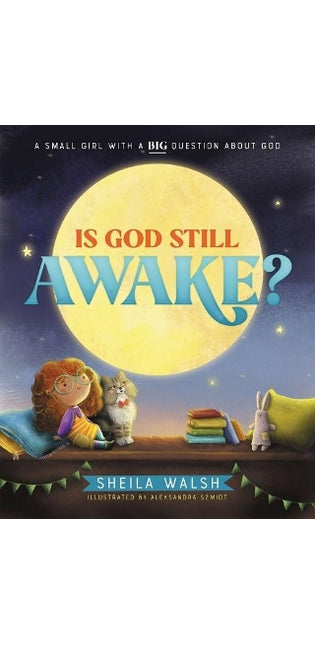 Is God Still Awake?
