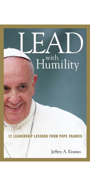 Lead with Humility