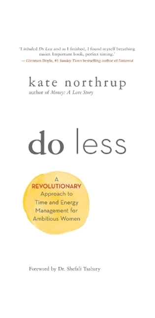 Do Less