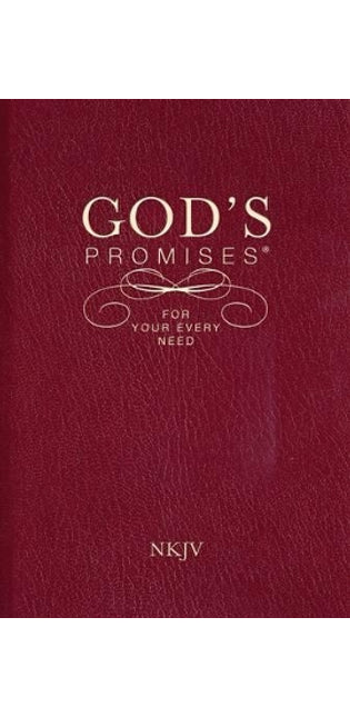God's Promises for Your Every Need, NKJV