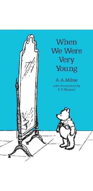 When We Were Very Young