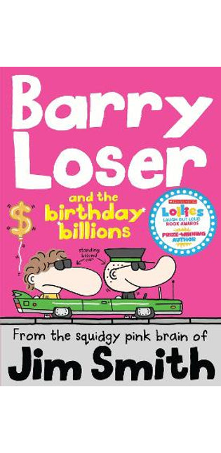 Barry Loser and the birthday billions