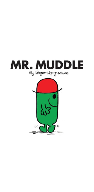 Mr. Muddle