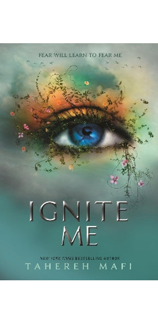 Ignite Me