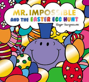 Mr Impossible and The Easter Egg Hunt