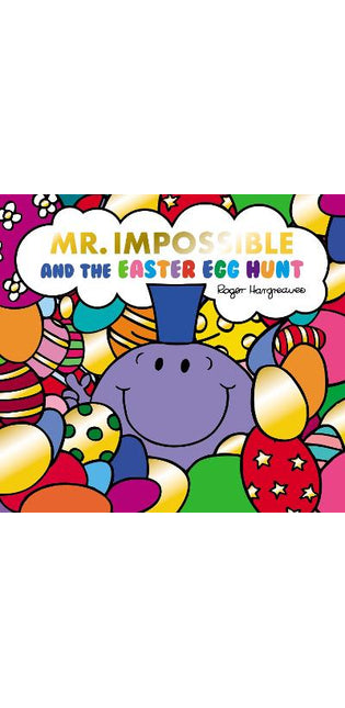 Mr Impossible and The Easter Egg Hunt