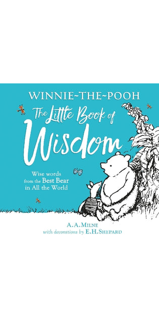 Winnie-the-Pooh's Little Book Of Wisdom