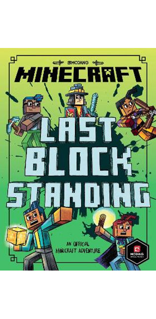 Minecraft: Last Block Standing (Woodsword Chronicles #6)