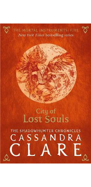 Mortal Instruments 5: City of Lost Souls