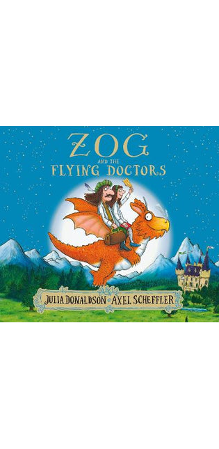 Zog and the Flying Doctors