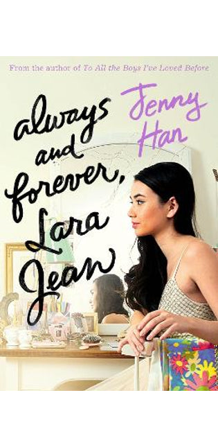 Always and Forever, Lara Jean
