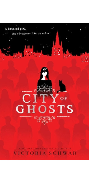 City of Ghosts (City of Ghosts #1)
