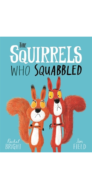 Squirrels Who Squabbled