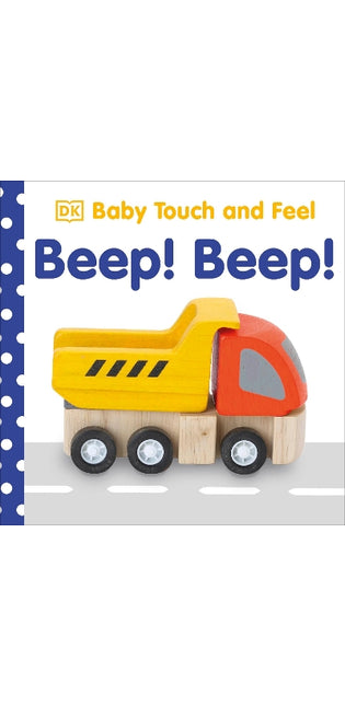 Baby Touch and Feel Beep! Beep!