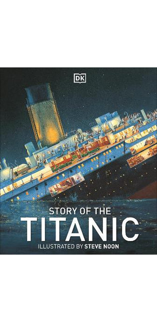 Story of the Titanic