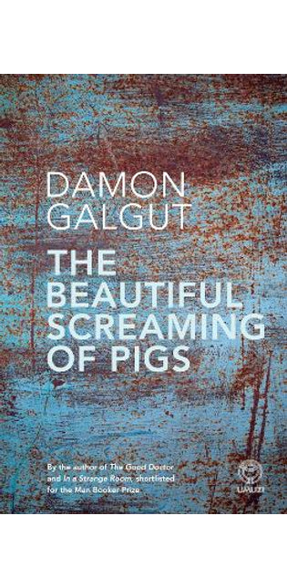 Beautiful Screaming of Pigs