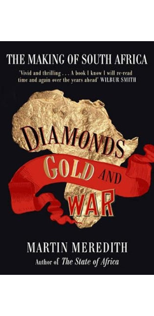 Diamonds, Gold and War