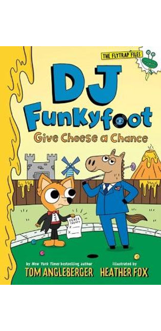 DJ Funkyfoot: Give Cheese a Chance (DJ Funkyfoot #2)