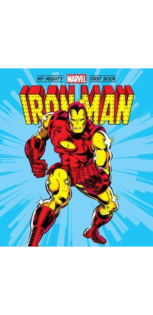 Iron Man: My Mighty Marvel First Book