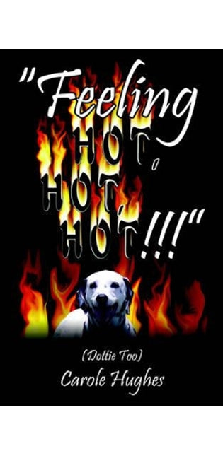 "Feeling Hot, Hot, Hot!!!"