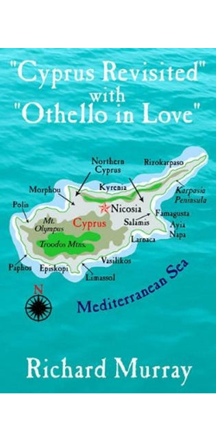"Cyprus Revisited" with "Othello in Love"