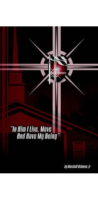 "In Him I Live, Move, and Have My Being"