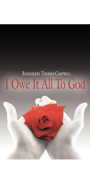 "I Owe It All To God"