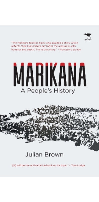 Marikana: A People’s History