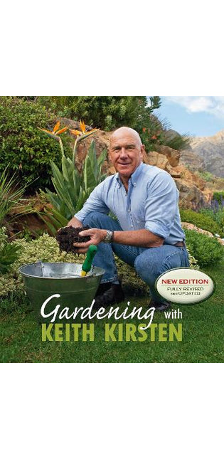 Gardening With Keith Kirsten