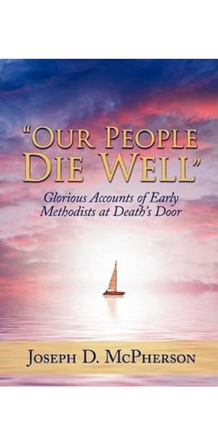 "Our People Die Well"