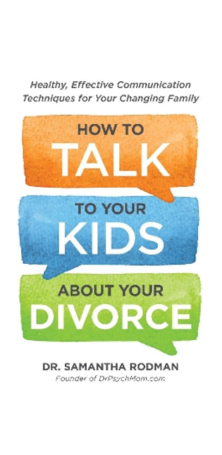 How to Talk to Your Kids about Your Divorce