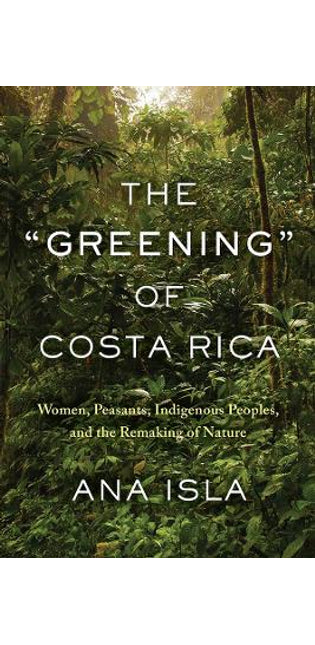 "Greening" of Costa Rica