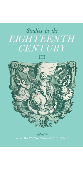 Studies in the Eighteenth Century III