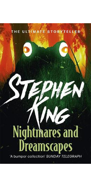 Nightmares and Dreamscapes