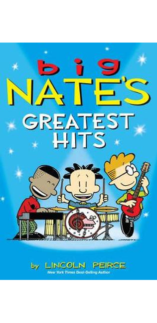 Big Nate's Greatest Hits