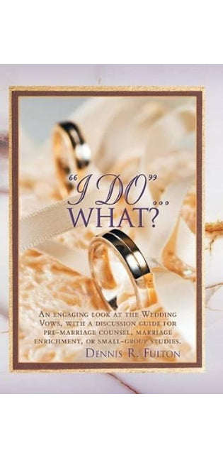 "I Do"...What?