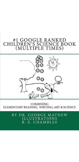 #1 Google Ranked Children's Science Book (Multiple Times)