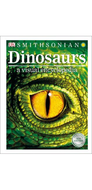 Dinosaurs: A Visual Encyclopedia, 2nd Edition