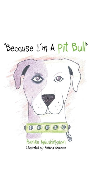 "Because I'm A Pit Bull"