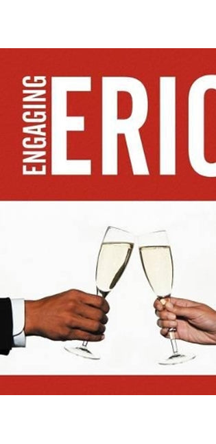 Engaging Eric