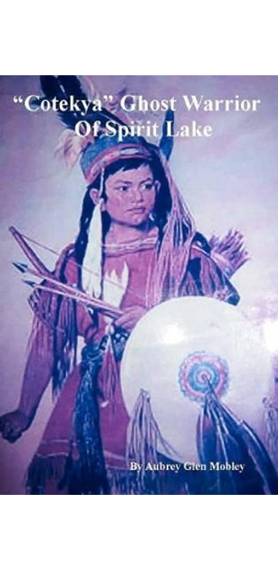 "Cotekya" Ghost Warrior of Spirit Lake