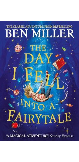Day I Fell Into a Fairytale