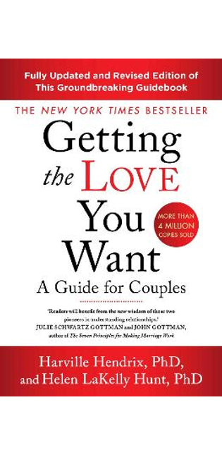 Getting The Love You Want Revised Edition