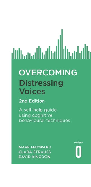 Overcoming Distressing Voices, 2nd Edition