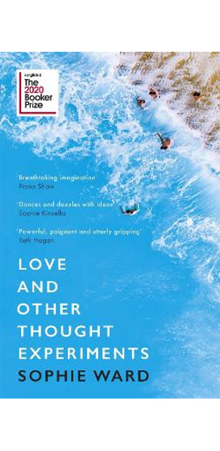 Love and Other Thought Experiments