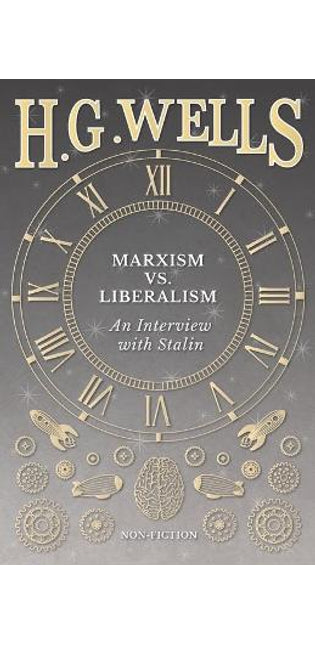 Marxism vs. Liberalism - An Interview